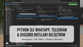 Python ile WhatsApp, Telegram, Discord botları geliştiririm
