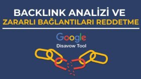 sitenize gelen zararlı backlinkleri temizlerim