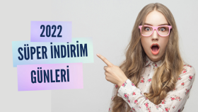 Süper indirim günleri
