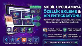 ​mobil uygulamanıza yeni özellikler ve api entegre ederim