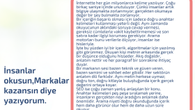 İnsanlar okusun, markalar kazansın diye yazıyorum.