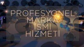 Profesyonel Marka İsmi Hizmeti