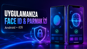 flutter uygulamanıza face id ve parmak izi eklerim