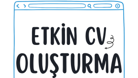Etkin CV Oluşturma