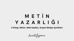 özgün yaratıcı ve okuyucu dostu metin yazarlığı yapıyorum