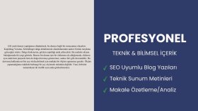 bilimsel ve teknik içerik yazarım