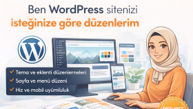 WordPress sitenizi isteğinize göre düzenlerim