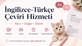 İngilizce ve Türkçe çeviri ve metin düzenlemeleri yapıyorum