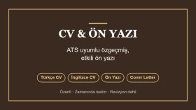 ATS uyumlu CV ve etkili ön yazı hazırlarım