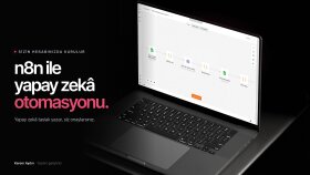 n8n ile yapay zekâ destekli iş otomasyonu kurarım