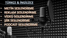 Türkçe ve İngilizce metin, şiir, reklam seslendirebilirim