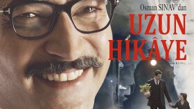 Uzun Hikâye - Yönetmen Osman Sınav