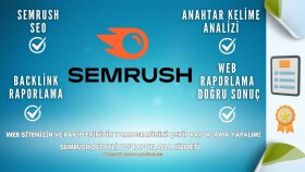 Web sitenizin Semrush Seo ve Backlink raporlamasını yaparım