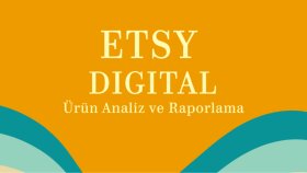 etsy'de dijital ürünlerle ilgili detaylı çalışmalar yaparım