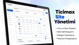 Ticimax sitenizi profesyonel şekilde yönetirim