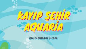 Kayıp Şehir Aquaria İsimli Hikaye Kitabı Tasarımım