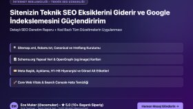 sitenizin teknik SEO eksiklerini giderir ve optimize ederim