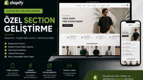 Shopify İçin Tamamen Özel Section Geliştirme