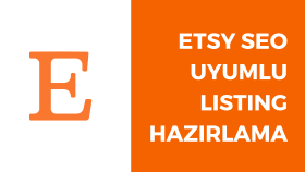 Etsy dükkanınız için seo uyumlu listing hazırlayabilirim