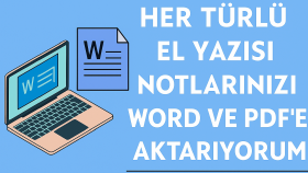 el yazılarınızı word ve pdf formatına çeviririm