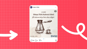 Ceylan Coffee - Sosyal Medya Çalışması