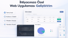 ihtiyaçlarınıza özel web uygulaması geliştiririm