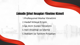 şirket linkedin hesaplarınızı yönetebilirim