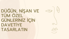 özel gün ve etkinlikleriniz için davetiye tasarlayabilirim