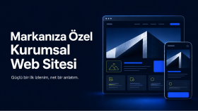 markanıza özel kurumsal web sitesi tasarlarım