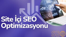 site içi seo çalışması ve optimizasyonu yaparım