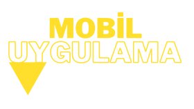 sizin için mobil uygulama geliştirebilirim