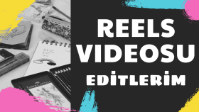 Reels,Shorts,Tiktok Çalışmaları