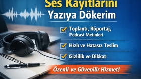 ses kayıtlarını çözümlerim, yazılı metinleri temize çekerim