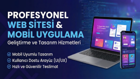sizin için web sitesi ve mobil uygulamalar geliştiririm