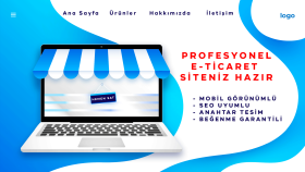 profesyonel anahtar teslim e-ticaret sitenizi tasarlıyorum