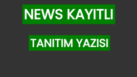 tanıtım yazısı yayınlamaktayım
