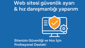 web sitesi güvenlik ayarı & hız danışmanlığı yaparım