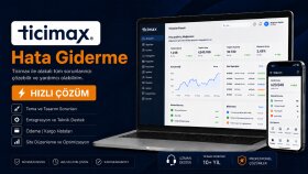 Ticimax 'te tüm hata ve sorunlarınızı çözebilirim