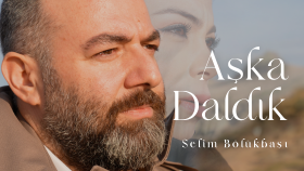 Selim Bölükbaşı-Aşka Daldık Müzik Klibi