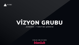 Vizyon Grubu - JENERİK & TANITIM ŞARKISI