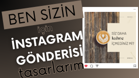 sizin için instagram post tasarımı yaparım