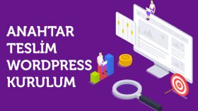 Anahtar Teslim Wordpress Sitesi Kurulumu