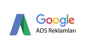 Google ads reklam kampanyalarınızı yönetirim