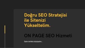 sitenizin on page(site içi)  SEO çalışmalarını yapabilirim