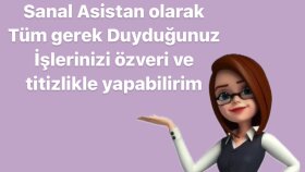 kişisel ve kurumsal asistanlığınızı yapabilirim