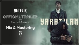 Netflix / "Yaratılan" Resmi Fragman Mix & Mastering