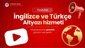 YouTube videolarınıza Türkçe ve İngilizce altyazı hazırlarım