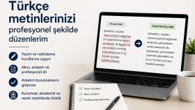 Türkçe metinlerinizi profesyonel şekilde düzenlerim