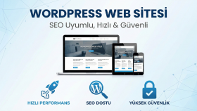 Yönetimi Kolay, SEO Uyumlu ve Profesyonel WordPress Sitesi