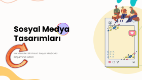 sosyal medyanız için tasarım yapabilirim